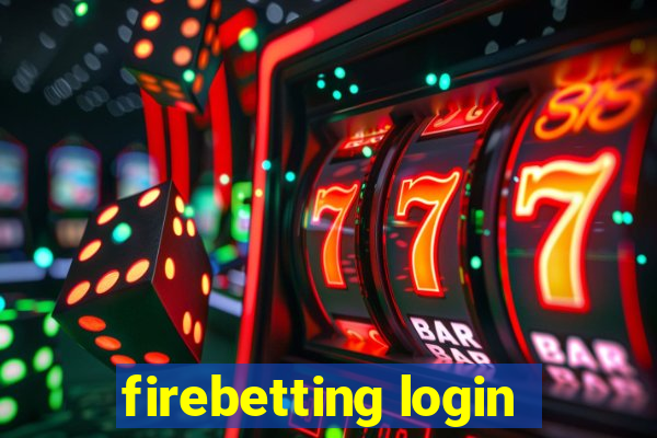 firebetting login